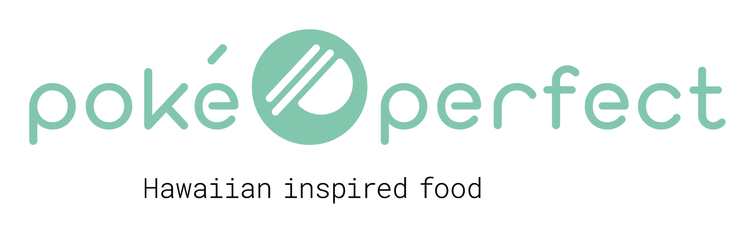 Poké Perfect - Hawaiian inspired food